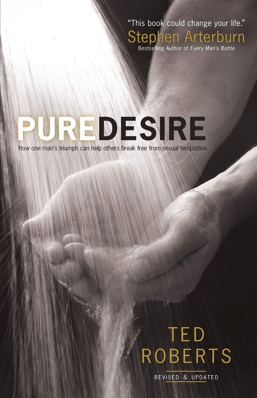 Pure Desire by Ted Roberts