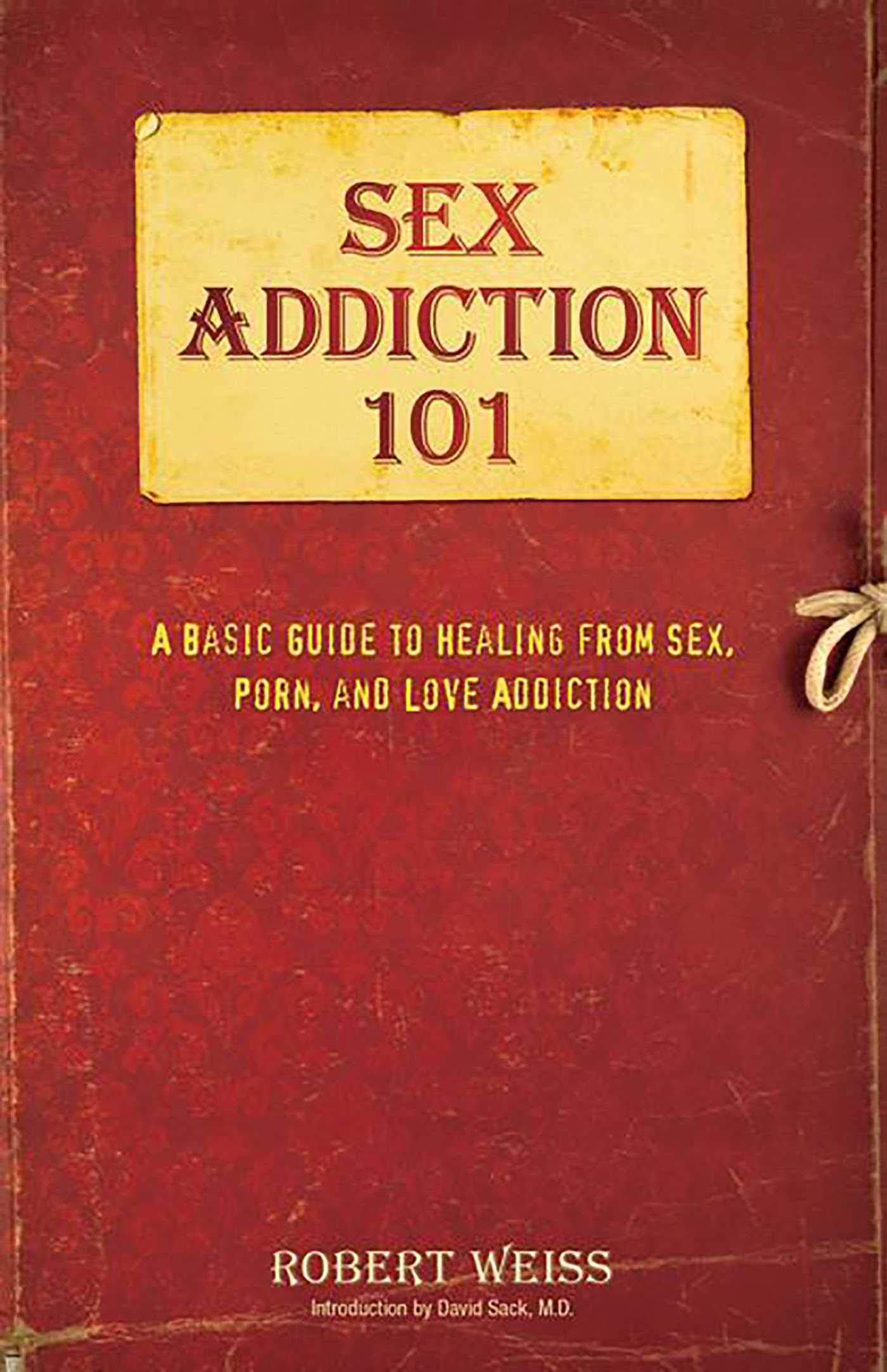 Sexual Addiction 101