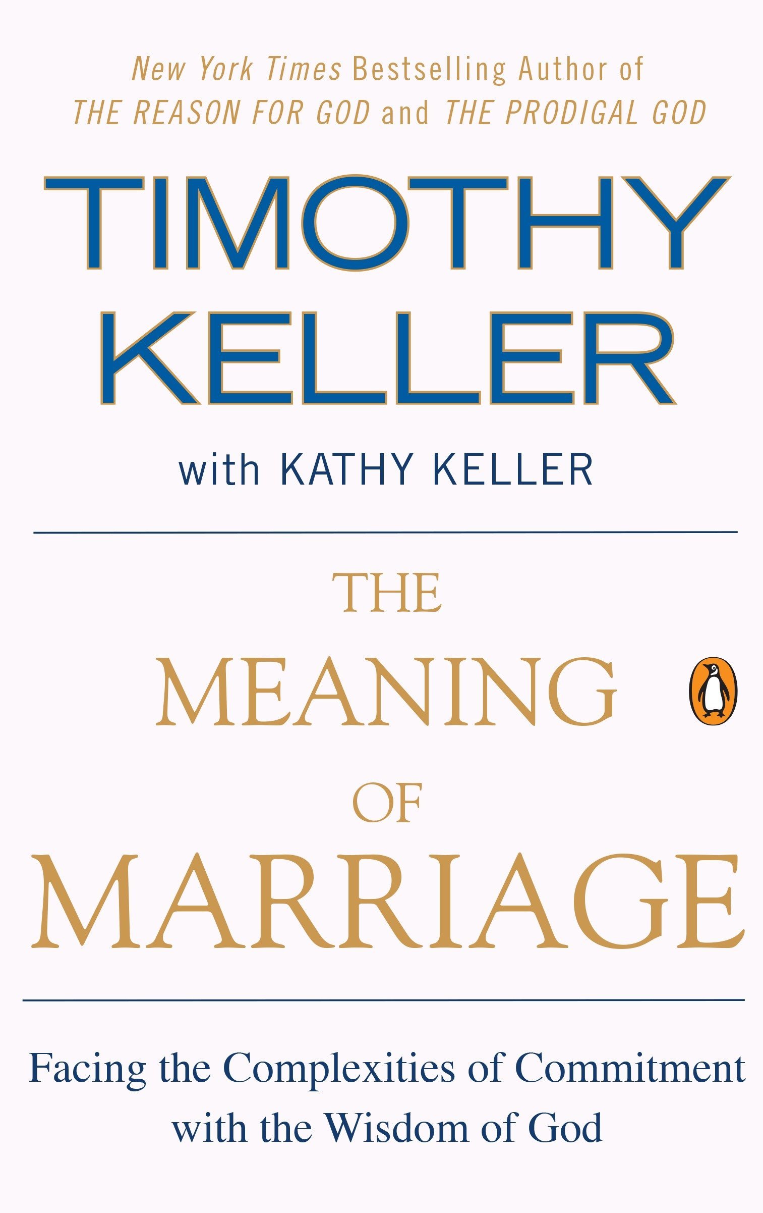 The meaning of marriage by tim keller