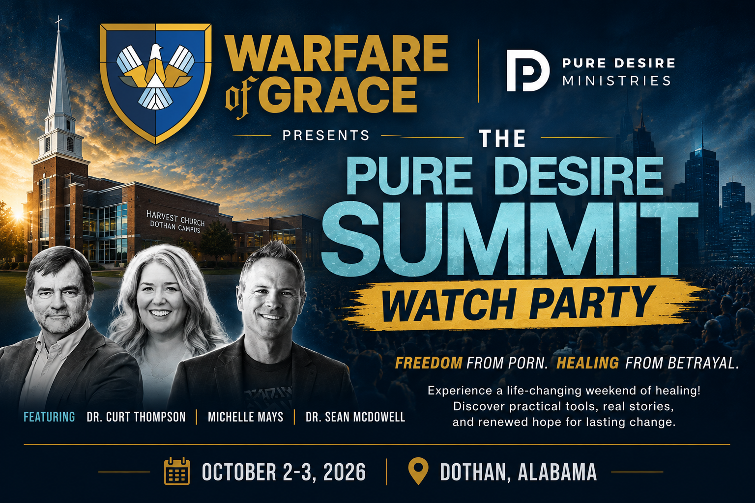 landscape Pure Desire Watch Party Warfare of Grace in Dothan Alabama